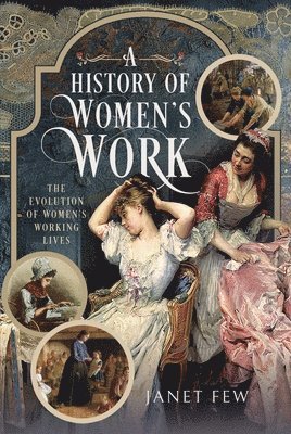 bokomslag History of Women's Work