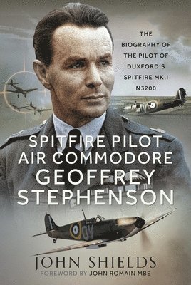 bokomslag Spitfire Pilot Air Commodore Geoffrey Stephenson