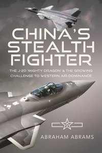 bokomslag China's Stealth Fighter