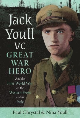 bokomslag Jack Youll VC, Great War Hero