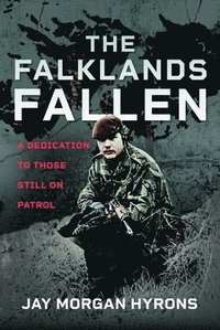 bokomslag The Falklands Fallen