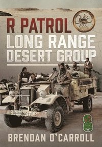 bokomslag R Patrol Long Range Desert Group