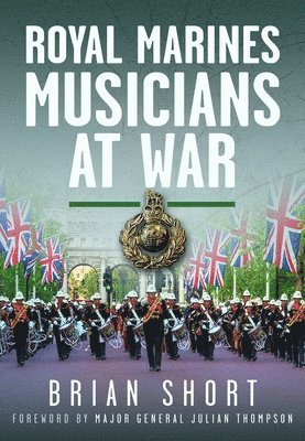 Royal Marines Musicians at War 1