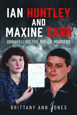 bokomslag Ian Huntley and Maxine Carr