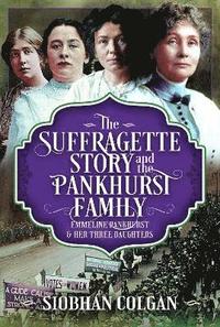 bokomslag Suffragette Story and the Pankhurst Family