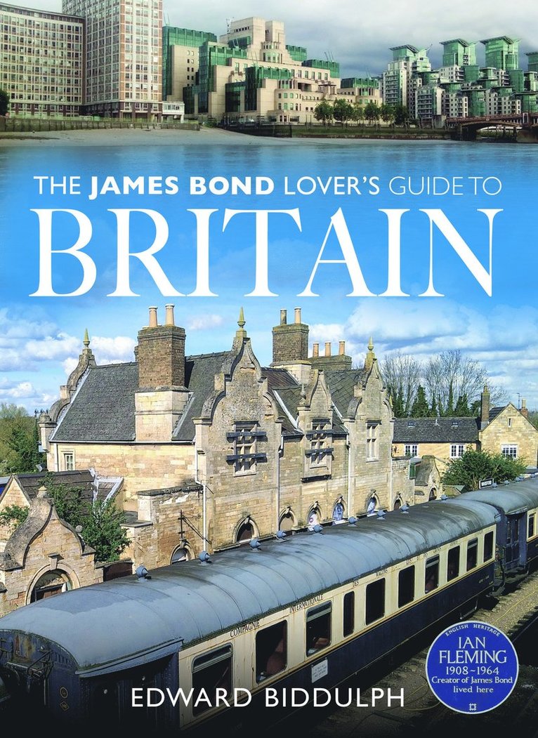 Edward Biddulph - James Bond Lover's Guide to Britain, Häftad