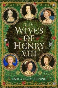 bokomslag Wives of Henry VIII