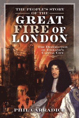 bokomslag People's Story of the Great Fire of London