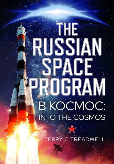 Terry C Treadwell - Russian Space Program, Inbunden