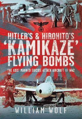 bokomslag Hitler's and Hirohito's 'Kamikaze' Flying Bombs