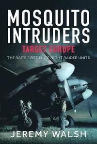 bokomslag Mosquito Intruders - Target Europe