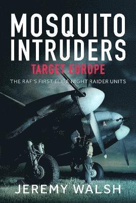 bokomslag Mosquito Intruders - Target Europe