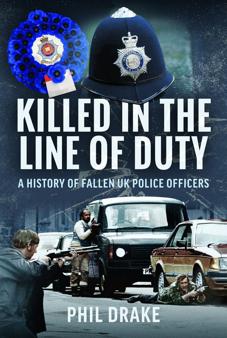 Phil Drake - Killed in the Line of Duty, Inbunden