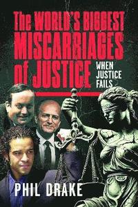 bokomslag World's Biggest Miscarriages of Justice