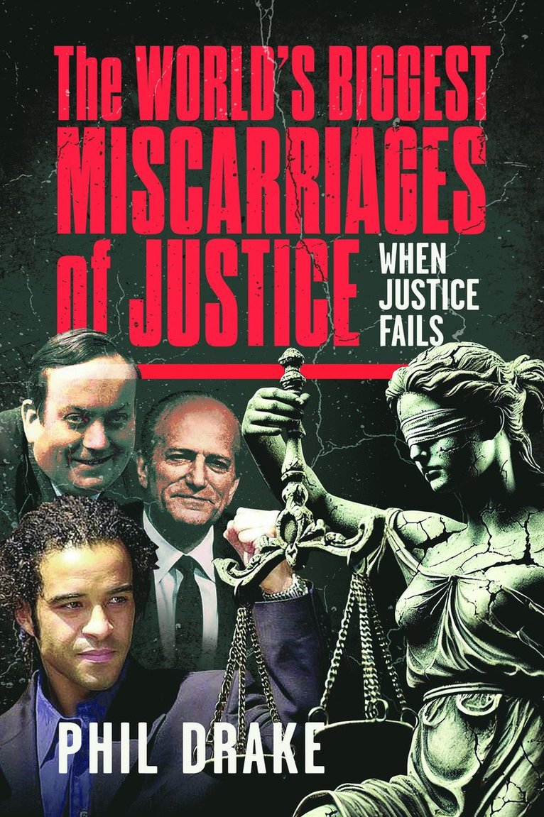 World's Biggest Miscarriages of Justice