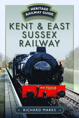 Richard Marks - Kent & East Sussex Railway, Häftad