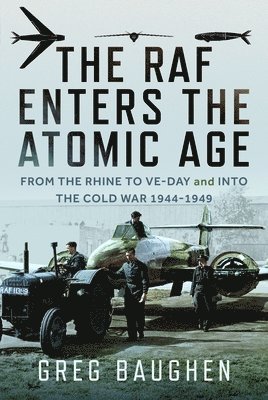 The RAF Enters the Atomic Age 1