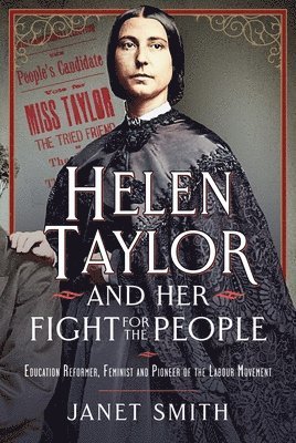 Helen Taylor and her Fight for the People 1