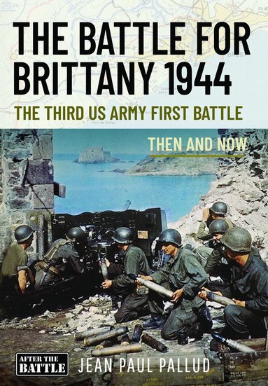 Jean Paul Pallud - Battle for Brittany 1944, Inbunden