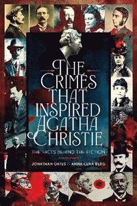 bokomslag Crimes That Inspired Agatha Christie