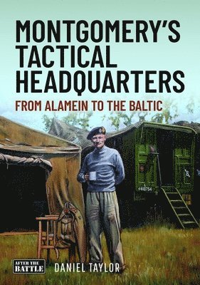 Montgomery's Tactical Headquarters