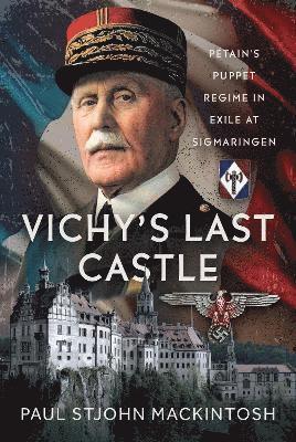 Vichy's Last Castle 1