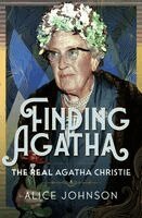 Alice Johnson - Finding Agatha: The Real Agatha Christie, Inbunden. Tillgänglighet: Kommande