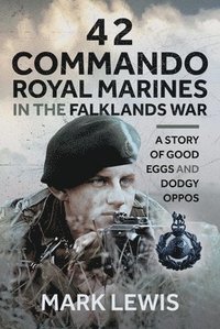 bokomslag 42 Commando Royal Marines in The Falklands War