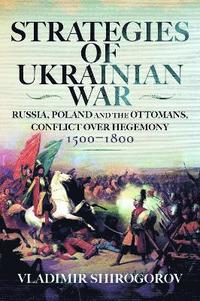 bokomslag Strategies of Ukrainian War