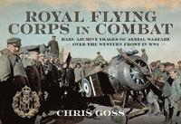 bokomslag Royal Flying Corps In Combat