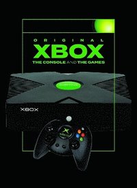 bokomslag Xbox: The Console and Games