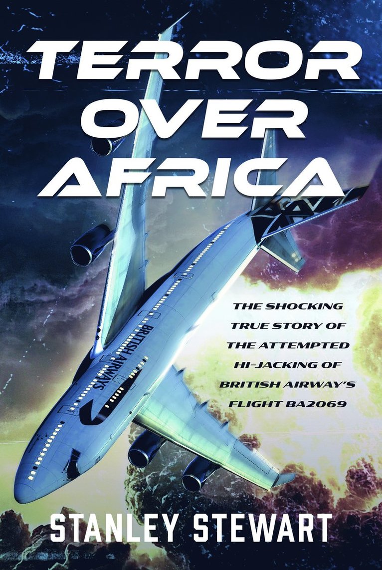 Stanley Stewart - Terror Over Africa, Inbunden