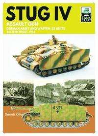 bokomslag Tank Craft 47 Stug IV Assault Gun German Army and Waffen-SS Units