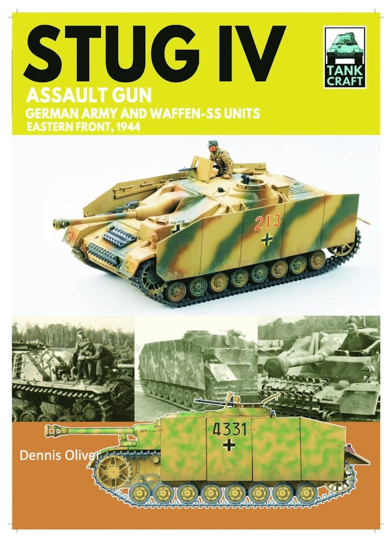 Tank Craft 47 Stug IV Assault Gun German Army and Waffen-SS Units