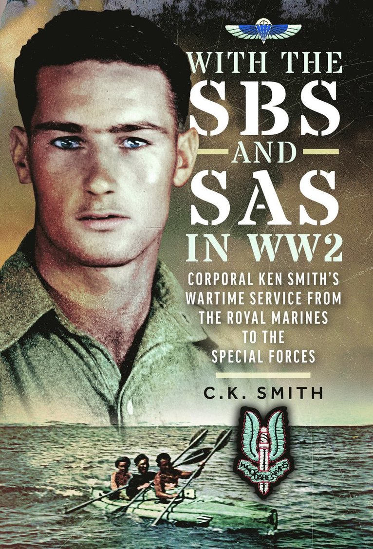 With the SBS and SAS in WW2