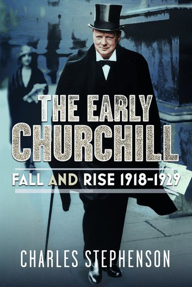 Charles Stephenson - Early Churchill, Inbunden