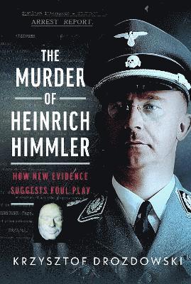 bokomslag Murder of Heinrich Himmler
