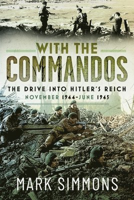 Mark Simmons - With the Commandos, Inbunden