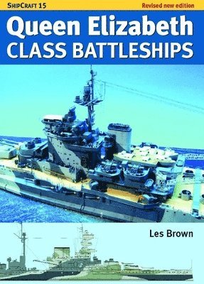 bokomslag Ship Craft Queen Elizabeth Class Battleships - Revised Edition