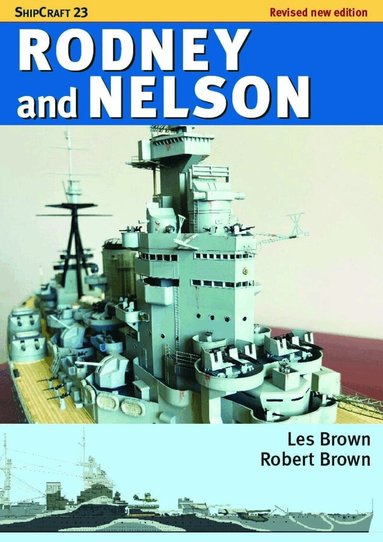 Les Brown, Robert Brown - ShipCraft 23: Rodney and Nelson - Revised Edition, Häftad