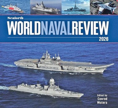 bokomslag Seaforth World Naval Review 2026