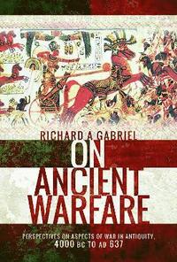 bokomslag On Ancient Warfare