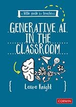 Laura Knight - A Little Guide for Teachers: Generative AI in the Classroom, Häftad