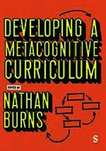 Developing a Metacognitive Curriculum