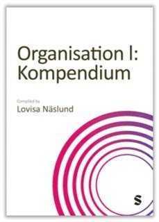 bokomslag Organisation I: Kompendium