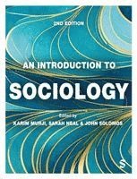Karim Murji, Sarah Neal, John Solomos - An Introduction to Sociology, Häftad