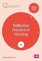 Annemarie Horn - Reflective Practice in Nursing, Inbunden