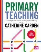 Catherine Carden - Primary Teaching, Häftad
