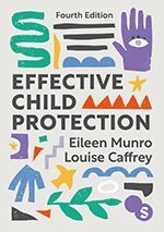 Eileen Munro, Louise Caffrey - Effective Child Protection, Inbunden
