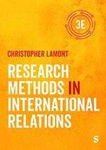Christopher Lamont - Research Methods in International Relations, Häftad